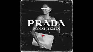 ''Prada'' (FONZI Remix)