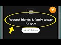 Fampay Request friends &amp; family to pay for you kya hota hai