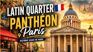 Latin Quarter 🇫🇷 Panthéon Paris”Walking Tour 