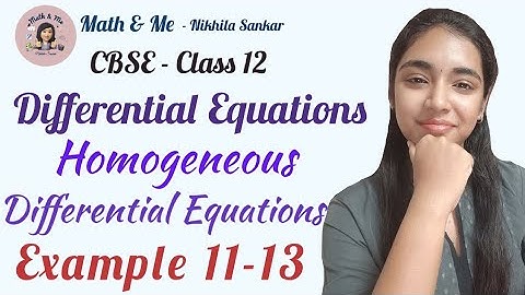 Class12 Example11-13 DIFFERENTIAL EQUATIONS General& Particular solns #free #cbse #online #education