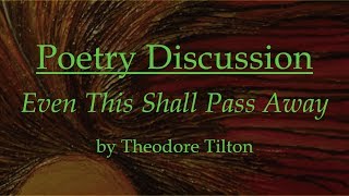 10. Even This Shall Pass Away by Theodore Tilton