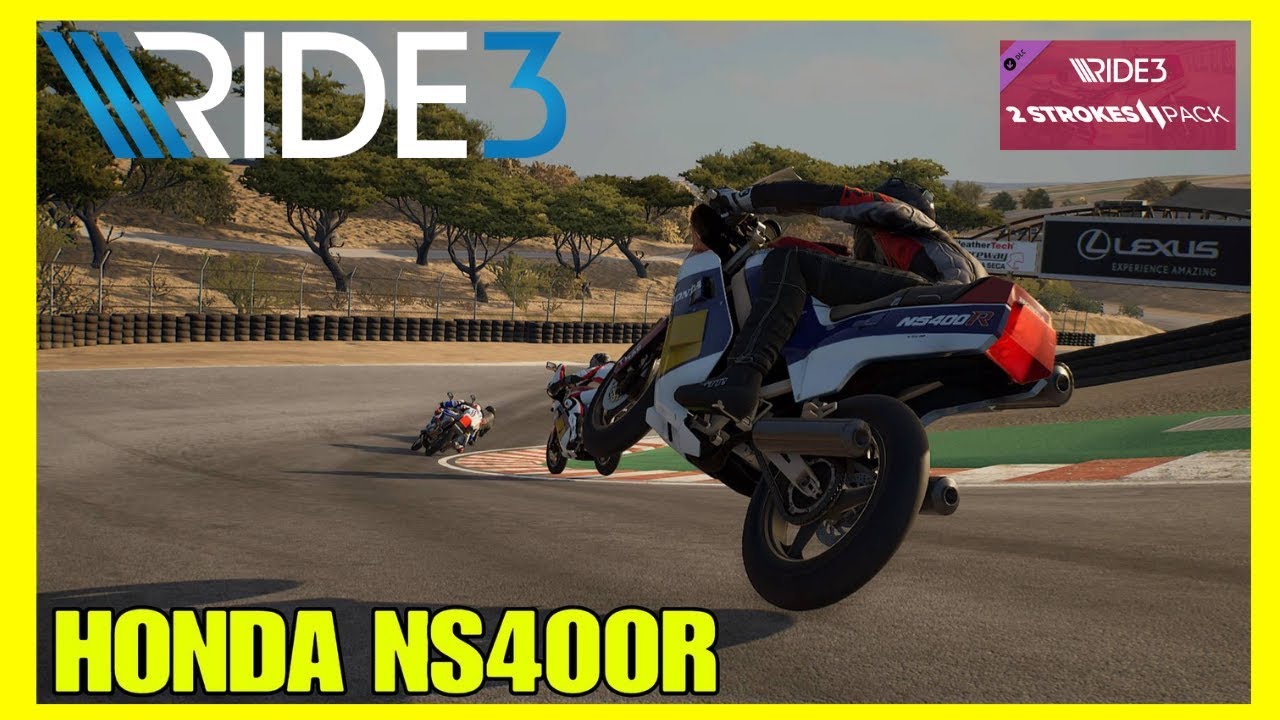 RIDE 3 PS4 PRO Gameplay | Honda NS400R | 2-Strokes Pack | Update 1.09 ...