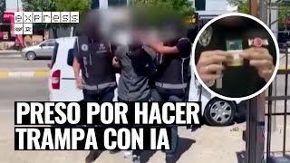 Hizo trampa en una prueba con inteligencia artificial y fue arrestado