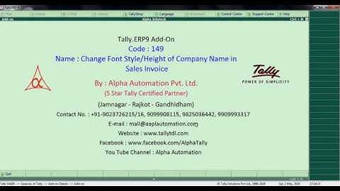 Tally Add On : Change Font Style/Height of Company Name in Sales Invoice in Tally.ERP9 software.