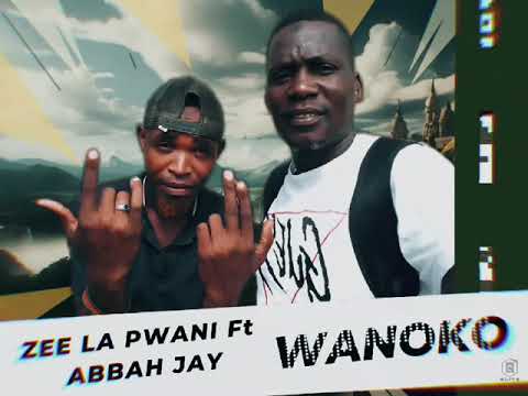 ZEELA PWANI SONG WANOKO HAWATINGI