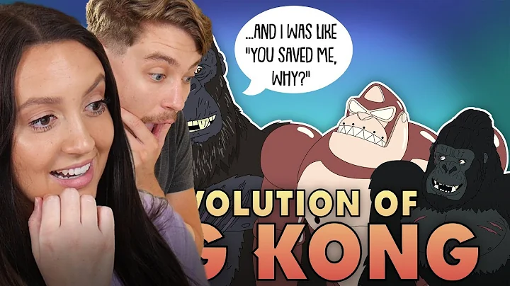 Sara Learns The EVOLUTION of KING KONG