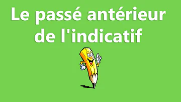 Quand on utilise le passé antérieur ?