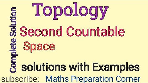 Second Countable space in Topology. Explanation with examples in urdu
