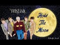 FTISLAND - ' Hold The Moon ' Lyrics (Vostfr/Engsub/Romaji/Japanese)