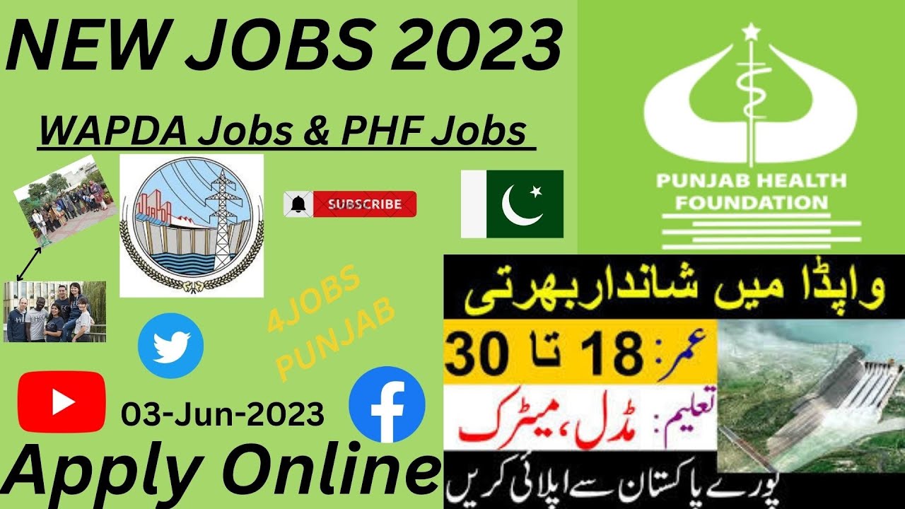 Punjab Health Foundation Jobs 2023, PHF Jobs 2023 in Punjab, WAPDA Jobs