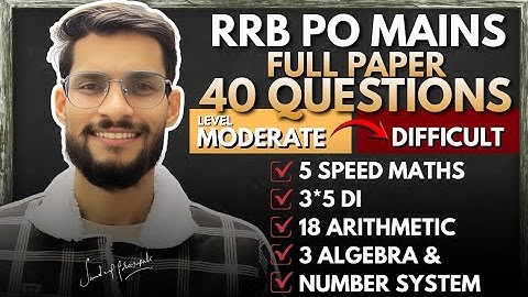 ✅ RRB PO MAINS FULL PAPER | ALL 40 QUESTIONS | BY SANDEEP PRAJAPATI