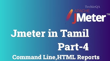 Jmeter in Tamil - Part 4 | Jmeter CLI and HTML reports | Performance testing in tamil