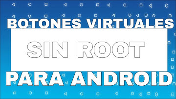 COMO PONER BOTONES  DIGITALES EN MI ANDROID (SIN ROOT)
