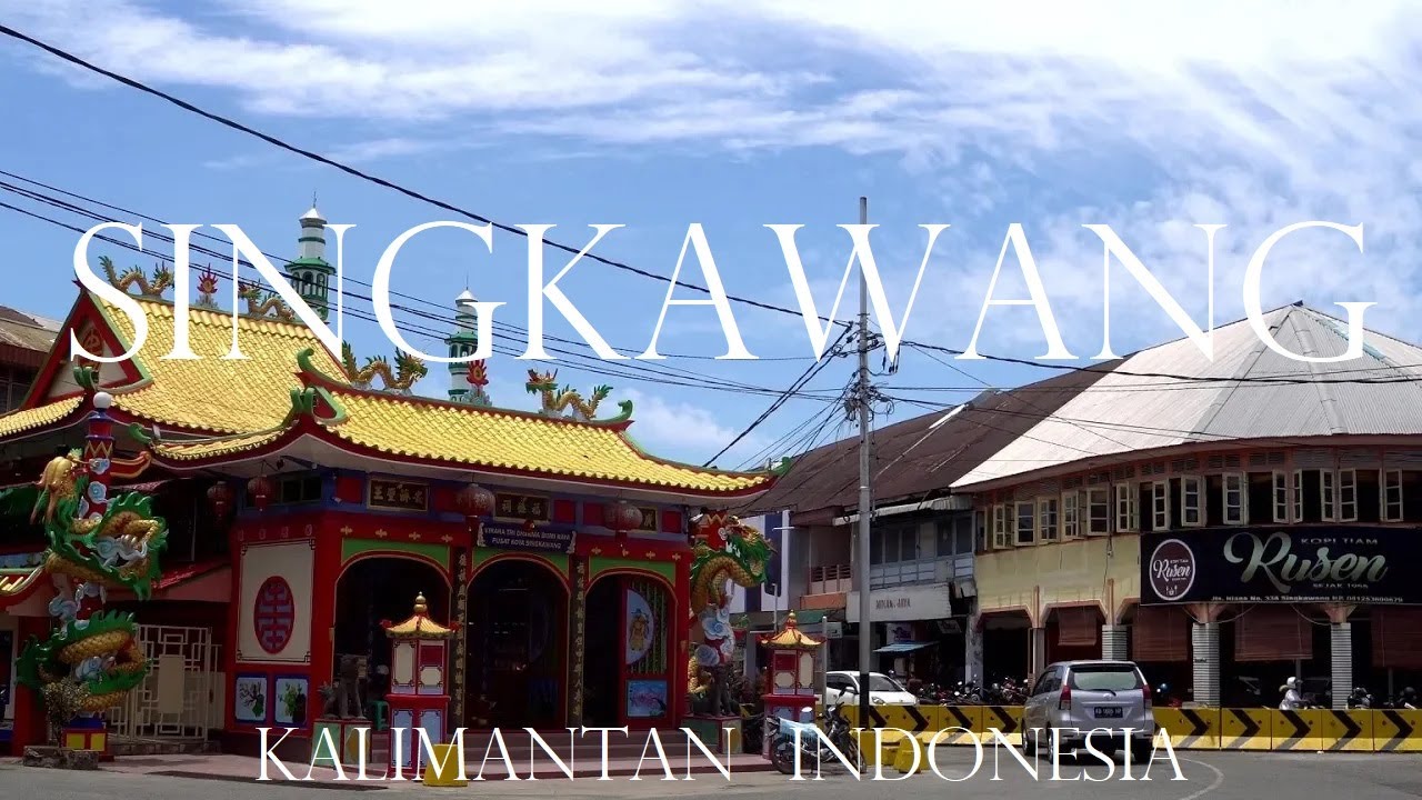 Singkawang Kalimantan Barat Indonesia 