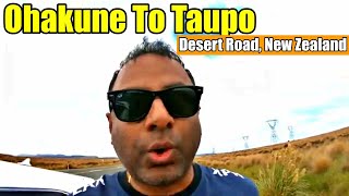 Exploring NEW ZEALAND'S Beautiful Cities | Ohakune To Taupo By Road