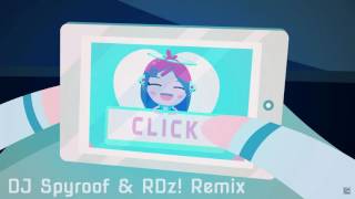 S3RL feat Gl!tch - Click Bait (DJ Spyroof \u0026 RDz! Remix)