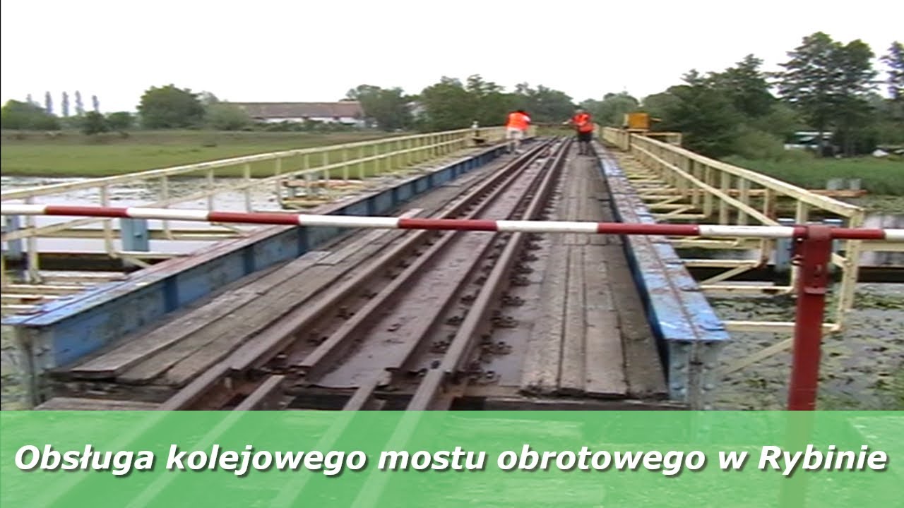 Obrotowy most kolejowy w Rybinie - Żuławy Wiślane