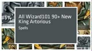 Wizard101 New World : New King Artorious Spells