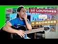 10 MÚSICAS GOSPEL com apenas G D Em C  LOUVORES TOP 1 SEQUÊNCIA de 4 ACORDES ( 10 Músicas Gospel )