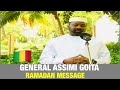 RAMADAN 2025 General Assimi Goita Message Of Hope To The Country RAMADAN 2025 General Assimi Goita Message Of Hope To The Country