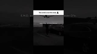 The End|#mindset #motivation #mindsetmatters #shorts