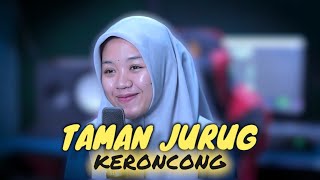 TAMAN JURUG KERONCONG COVER