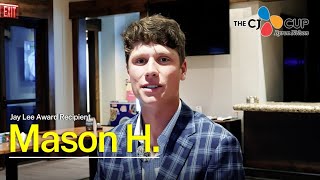 Jay Lee Award Recipient - Mason Howell Interview! #THECJCUP #GivingTree