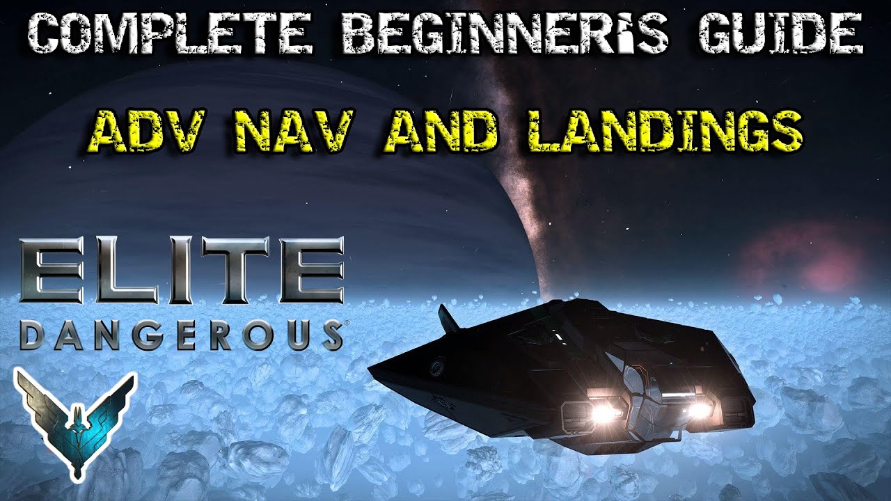 New Player Guide Part 6: Advanced Navigation and Planetary Landings | Elite: Dangerous