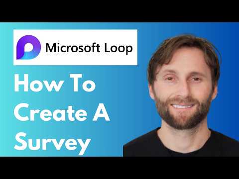 How to Create a Survey in Microsoft Loop [Full Guide 2026]