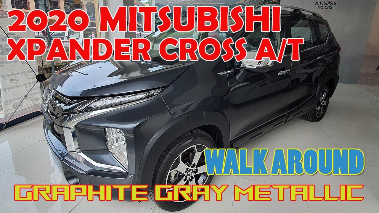 2020 Mitsubishi Xpander Cross AT (Graphite Gray Metallic) YouTube