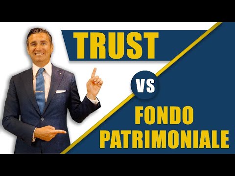 Video: Qual è la differenza tra un piano patrimoniale e un trust?