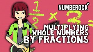 Multiplying Fractions with Whole Numbers Song by NUMBEROCK