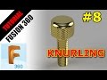 Fusion 360 Tutorials #8 Knurling