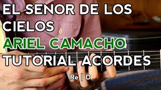 Video thumbnail of "El Señor de los Cielos - Ariel Camacho - Tutorial - ACORDES - Como tocar en Guitarra"