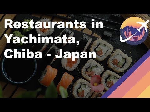 Restaurants in Yachimata, Chiba - Japan
