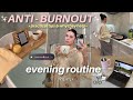 ANTI BURNOUT EVENING ROUTINE Steps That Work Home Pilates Pampering Myself Cooking Diy Crafts 