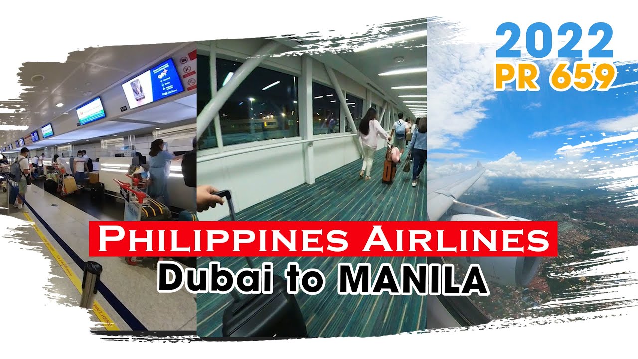 Dubai To Manila On Philippines Airlines PR659 YouTube