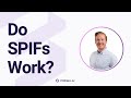 Do SPIFs Work? Sales Compensation Expert Q&A