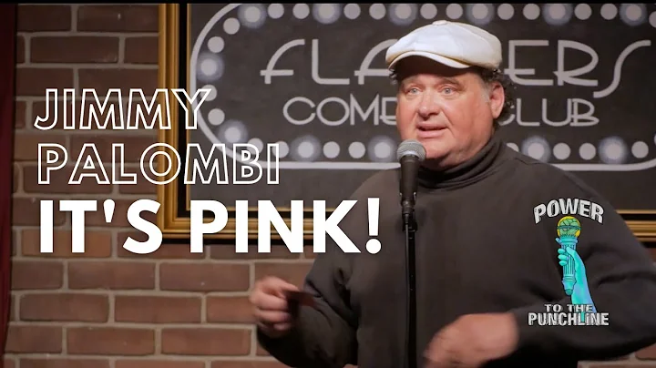 Jimmy Palombi | It's Pink! | Power to the Punchline