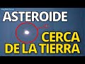 IMPACTO DE UN ASTEROIDE CON LA TIERRA Asteroide 7482 1994 PC1 RUMBO AL PLANETA TIERRA 18 enero 2022