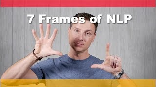 What are Frames of NLP? - How do I use them