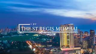 To The Journey  - The St. Regis Mumbai, Marriott International