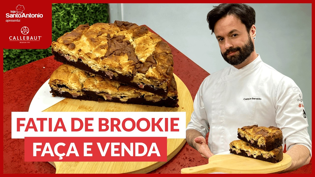 FATIA DE BROOKIE FAÇA E VENDA I CALLEBAUT I CAIQUE BERALDO I LOJA SANTO ANTONIO🍫🐰✨