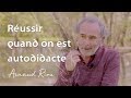 Russir quand on est autodidacte   arnaud riou