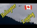 🚁 Heli-logging (Canada) 🌲