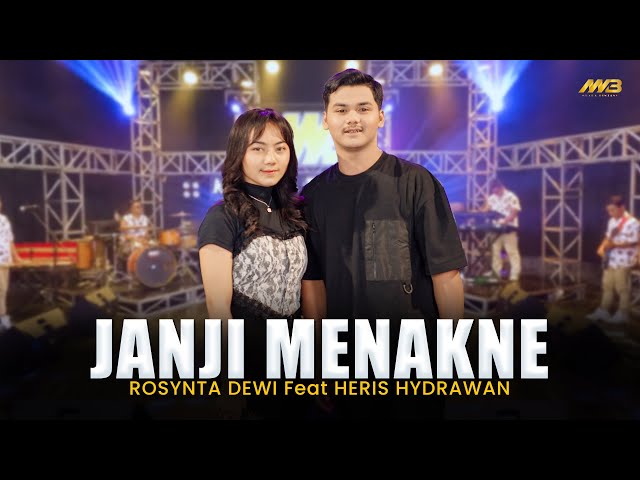 ROSYNTA DEWI Feat. HERIS HYDRAWAN - JANJI MENAKNE | Feat. BINTANG FORTUNA ( Official Music Video ) class=