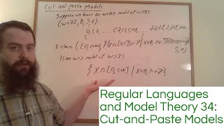 Regular Languages and Model Theory 34: Cut-and-Paste Models