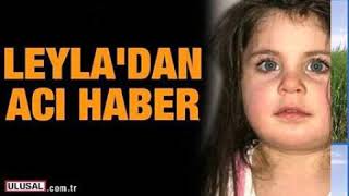 Küçük Leyla Aydemir Hayatini Kaybetti Yüce Daglar Olmasaydi Müzigi O