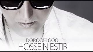 Hossein Estiri Dorogh goo