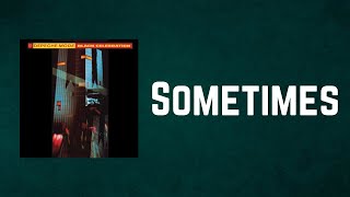 Depeche Mode - Sometimes (Lyrics)